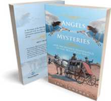 Free download Angels and Mysteries and Incredible Happenings in the Wild Wild West by Irv Lampman free photo or picture to be edited with GIMP online image editor