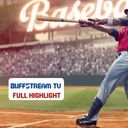 Buffstream TV Watch Baseball Full Highlight  screen for extension Chrome web store in OffiDocs Chromium