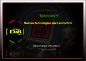 Free download Da B Radio 3punto 0 Episodio 4 Nuevas Tecnologias Para El Control Parte 1 free photo or picture to be edited with GIMP online image editor
