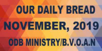 Free download DVLV OUR DAILY BREAD-NOVEMBER, 2019-ODBMINISTRY free photo or picture to be edited with GIMP online image editor