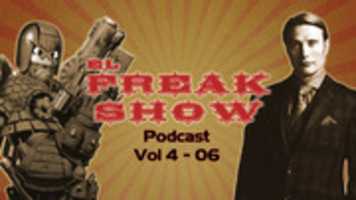 Free download El Freak Show - Vol 4 Episodio 06 free photo or picture to be edited with GIMP online image editor