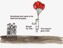 Free download Everyone Wants To Be Liked Except Tom free photo or picture to be edited with GIMP online image editor