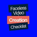 Faceless Video Creation Checklist  screen for extension Chrome web store in OffiDocs Chromium