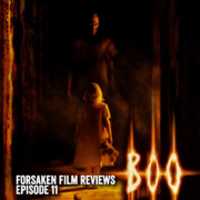 Free download Forsaken Film Reviews - 11 - Boo (2005) free photo or picture to be edited with GIMP online image editor