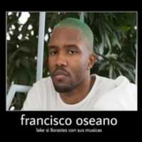 Free download Francisco Oceano [ Meme ] free photo or picture to be edited with GIMP online image editor