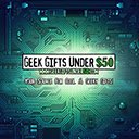 Geek Gifts Under $50  screen for extension Chrome web store in OffiDocs Chromium