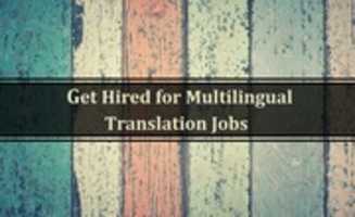 Free download Get Hired for Multilingual Translation Jobs free photo or picture to be edited with GIMP online image editor