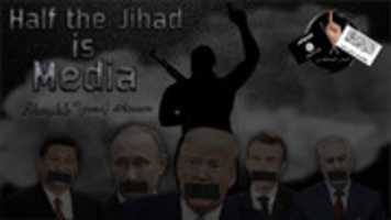 Free download Half The Jihad Is Media free photo or picture to be edited with GIMP online image editor