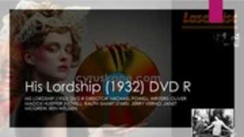 Free download His Lordship ( 1932) DVD R free photo or picture to be edited with GIMP online image editor
