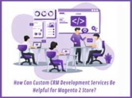 Free download How Can Custom CRM Development Services Be Helpful for Magento 2? free photo or picture to be edited with GIMP online image editor