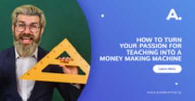 Free download How to turn your passion for teaching into a money making machine? free photo or picture to be edited with GIMP online image editor