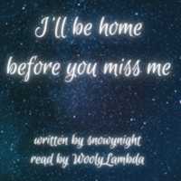 Free download Ill Be Home Before You Miss Me free photo or picture to be edited with GIMP online image editor