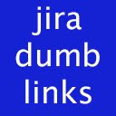Jira Dumb Links  screen for extension Chrome web store in OffiDocs Chromium