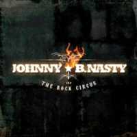 Free download Johnny B. Nasty & The Rock Circus free photo or picture to be edited with GIMP online image editor