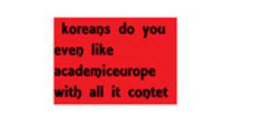 Free download Koreans Do You Even Like Academic Europe free photo or picture to be edited with GIMP online image editor