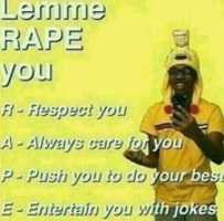 Free download Lemme RAPE you [ Meme ] free photo or picture to be edited with GIMP online image editor
