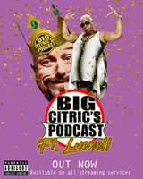 Free picture Luenell Promotional Flyer #2 Big Citrics Podcast to be edited by GIMP online free image editor by OffiDocs