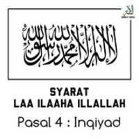 Gratis download Ommah Media _ Syarat Laa Ilaaha Illallah _ Pasal 4 Inqiyad gratis foto of afbeelding om te bewerken met GIMP online afbeeldingseditor