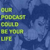 Free download ourpodcouldbeyourlife_cover free photo or picture to be edited with GIMP online image editor