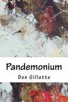 Безкоштовно завантажте Pandemonium - Don Gillette безкоштовно фото або зображення для редагування за допомогою онлайн-редактора зображень GIMP