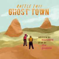 Free download Rattle This Ghost Town Cover 2 free photo or picture to be edited with GIMP online image editor