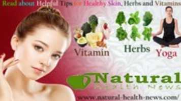 Free download Read about Helpful Tips for Healthy Skin, Herbs and Vitamins free photo or picture to be edited with GIMP online image editor