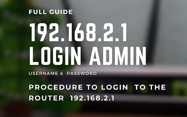 192.168.2.1 Login Admin dal Chrome Web Store da eseguire con OffiDocs Chromium online