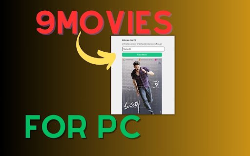 9Movies For PC,windows and Mac (Free Download)  from Chrome web store to be run with OffiDocs Chromium online