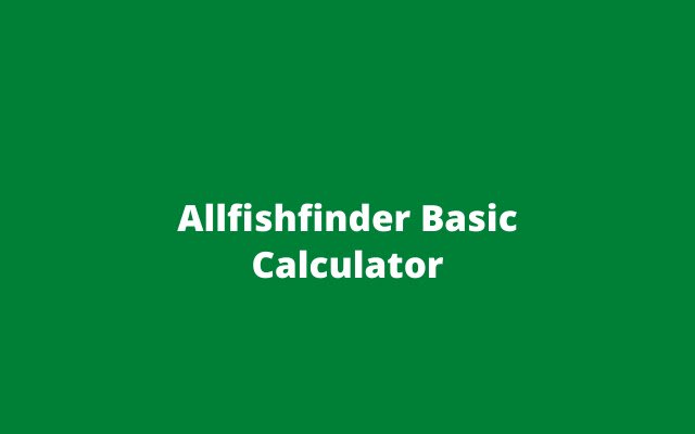 AllbestFishfinder Calculator  from Chrome web store to be run with OffiDocs Chromium online