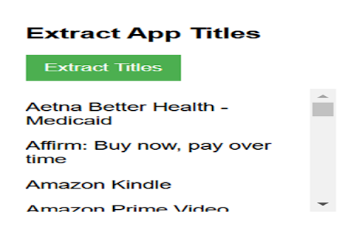 App Title Extractor for Google Play from Chrome web store to be run with OffiDocs Chromium online App Title Extractor for Google Play from Chrome web store to be run with OffiDocs Chromium online