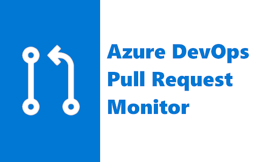 Azure DevOps Pull Request Monitor  from Chrome web store to be run with OffiDocs Chromium online