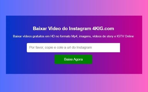 Baixar Video do Instagram 4KIG  from Chrome web store to be run with OffiDocs Chromium online