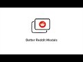 Better Reddit Modals  from Chrome web store to be run with OffiDocs Chromium online