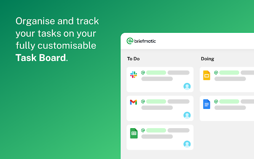 Briefmatic Task Manager for Google Chrome™  from Chrome web store to be run with OffiDocs Chromium online