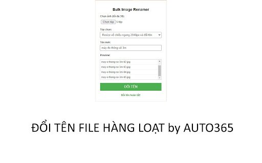 Bulk Image Renamer by Auto365  from Chrome web store to be run with OffiDocs Chromium online