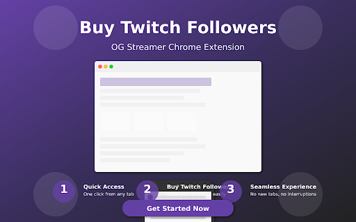 Buy Twitch Followers OGStreamer  from Chrome web store to be run with OffiDocs Chromium online