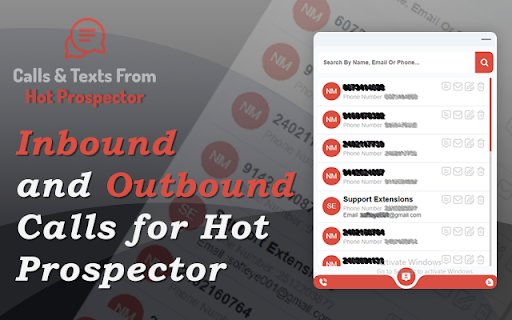 Calls and Texts from Hot Prospector  from Chrome web store to be run with OffiDocs Chromium online
