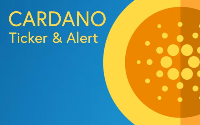 Cardano Price Ticker Alert van Chrome-webwinkel om te worden uitgevoerd met OffiDocs Chromium online