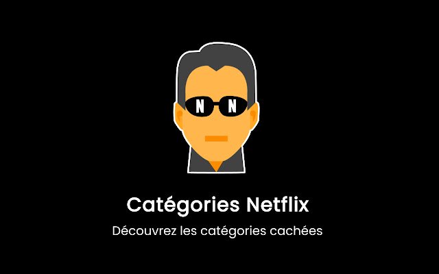 Catégories Netflix  from Chrome web store to be run with OffiDocs Chromium online