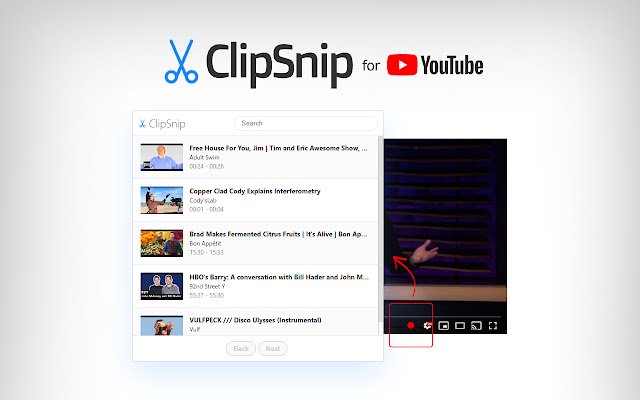 OffiDocs Chromium ഓൺലൈനിൽ പ്രവർത്തിപ്പിക്കുന്നതിന് Chrome വെബ് സ്റ്റോറിൽ നിന്നുള്ള YouTube™-നുള്ള ClipSnip