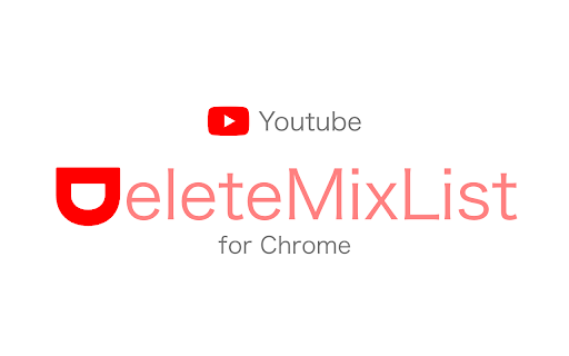 DeleteMixList  from Chrome web store to be run with OffiDocs Chromium online
