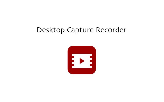 Desktop Capture Recorder de la boutique en ligne Chrome à exécuter avec OffiDocs Chromium en ligne