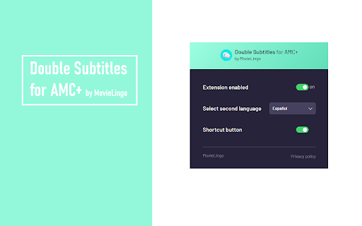Double Subtitles for AMC+ by MovieLingo  from Chrome web store to be run with OffiDocs Chromium online
