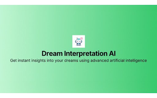 Dream Interpretation AI  from Chrome web store to be run with OffiDocs Chromium online