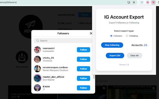 Free Open Souce IG Account Exporter  from Chrome web store to be run with OffiDocs Chromium online