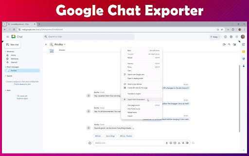 Google Chat Exporter  from Chrome web store to be run with OffiDocs Chromium online