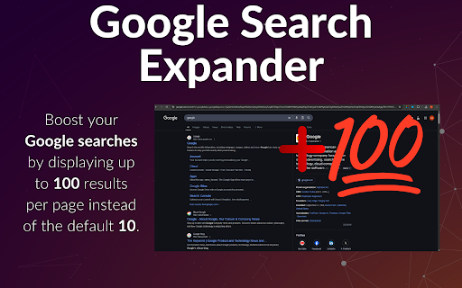 Google Search Expander: 100 Results from Chrome web store to be run with OffiDocs Chromium online Google Search Expander: 100 Results from Chrome web store to be run with OffiDocs Chromium online