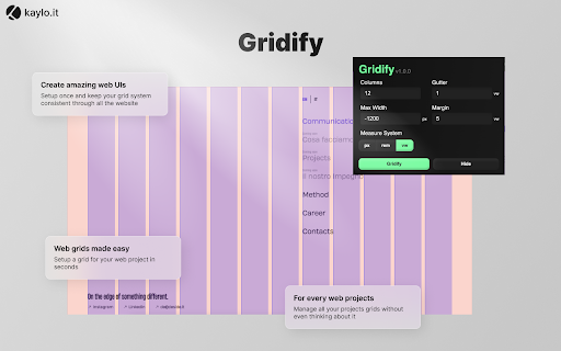 Gridify: Enhance Your Web Design Workflow from Chrome web store to be run with OffiDocs Chromium online Gridify: Enhance Your Web Design Workflow from Chrome web store to be run with OffiDocs Chromium online