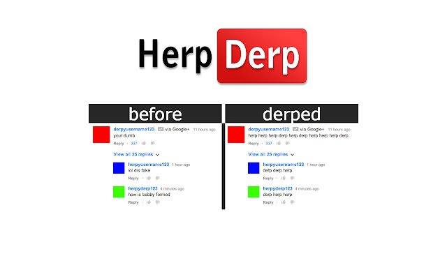 Herp Derp dành cho YouTube™ từ cửa hàng Chrome trực tuyến sẽ chạy bằng OffiDocs Chrome trực tuyến