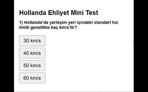 Hollanda Ehliyet Mini Test  from Chrome web store to be run with OffiDocs Chromium online